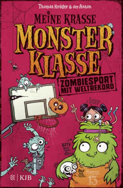 Meine krasse Monsterklasse (3) - Zombiesport mit Weltrekord