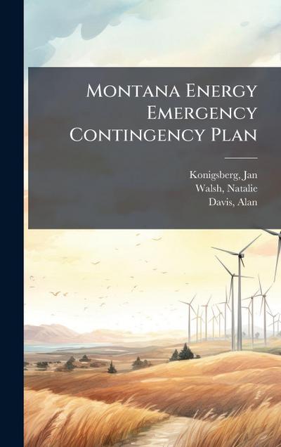 Montana Energy Emergency Contingency Plan