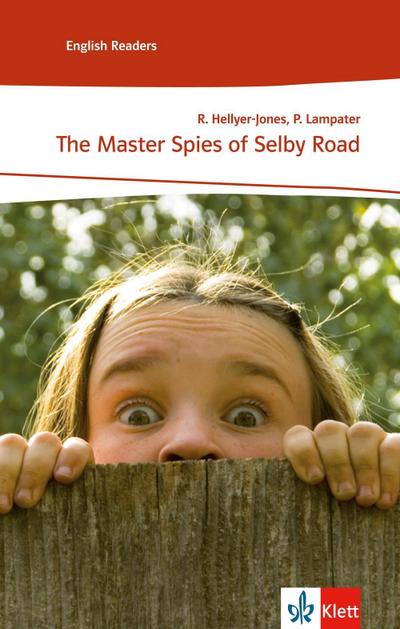 The Master Spies of Selby Road
