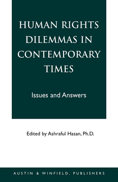 Human Rights Dilemmas in Contemporary Times