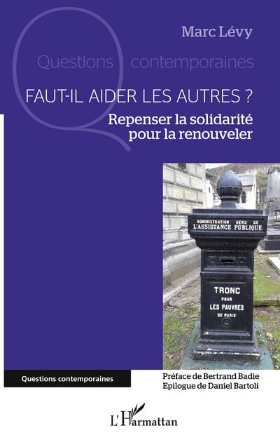Faut-il aider les autres ?