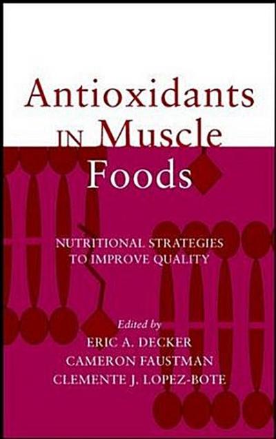 Antioxidants in Muscle Foods