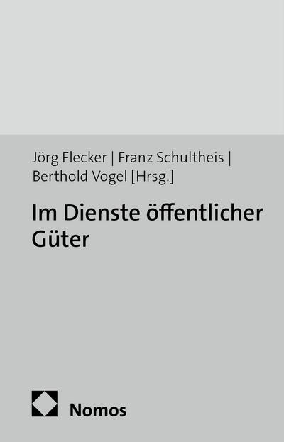 Im Dienste öffentlicher Güter