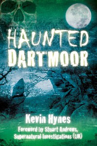 Haunted Dartmoor