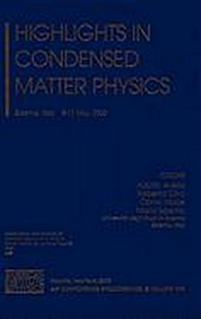 Highlights in Condensed Matter Physics