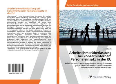 Arbeitnehmerüberlassung bei konzerninternem Personaleinsatz in der EU