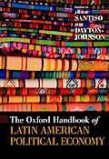 The Oxford Handbook of Latin American Political Economy