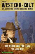 WESTERN-COLT, Band 58: EIN NEUER DOC FÜR TAOS