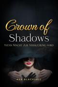 Crown of Shadows
