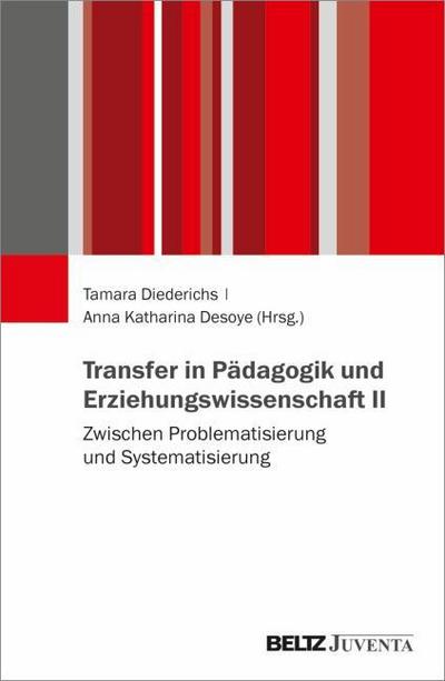 Transfer in Pädagogik und Erziehungswissenschaft II