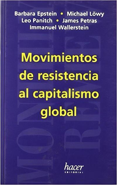 Movimientos de resistencia al capitalismo global