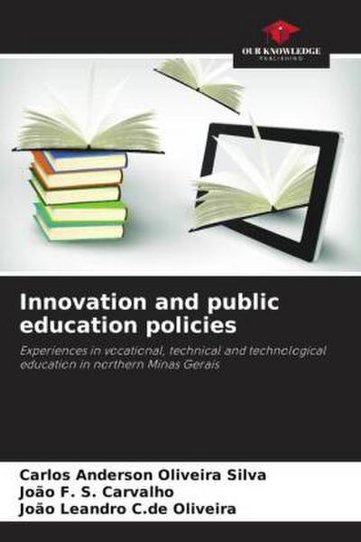 Innovation and public education policies