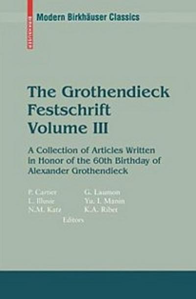 Grothendieck Festschrift, Volume III