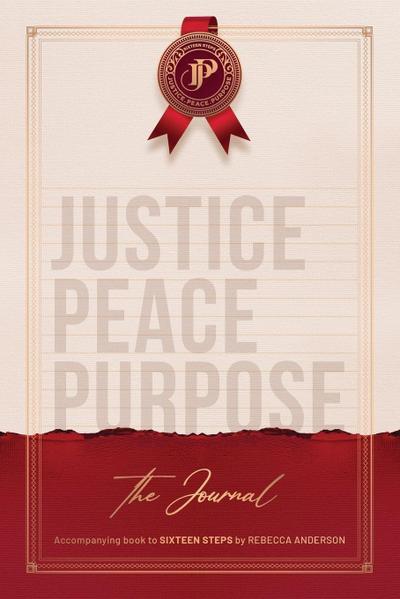 JUSTICE PEACE PURPOSE. The Journal