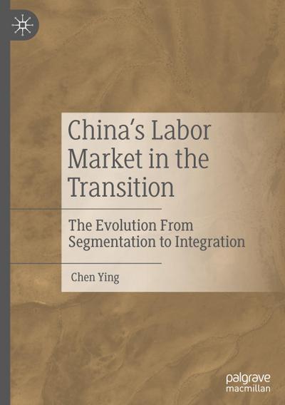 China’s Labor Market in the Transition