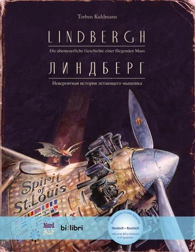 Lindbergh. Kinderbuch Deutsch-Russisch mit MP3-Hörbuch zum Herunterladen