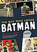 Boy Who Loved Batman