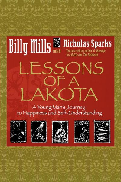 Lessons of a Lakota