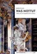 Was nottut