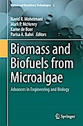 Biomass and Biofuels from Microalgae