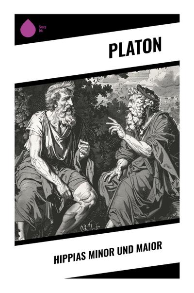 Hippias Minor und Maior