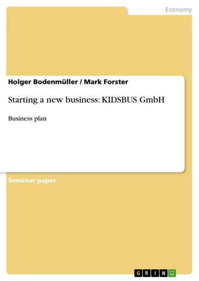 Starting a new business: KIDSBUS GmbH