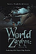 World of Zaylyn: Book #3