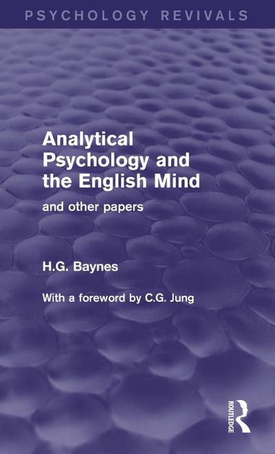 Analytical Psychology and the English Mind