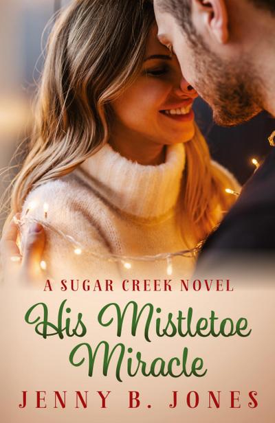 His Mistletoe Miracle