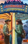 Jahrmarkt der Zeitreisenden - Der verlorene Schlüs