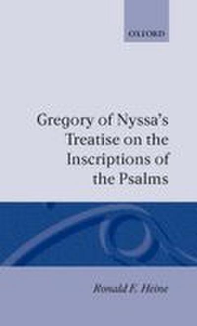 Gregory of Nyssa’s Treatise on the Inscriptions of the Psalms