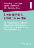 Bereit für Politik ... Bereit zum Wählen ...