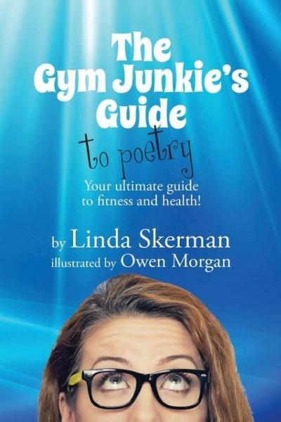 The Gym Junkie’s Guide to Poetry