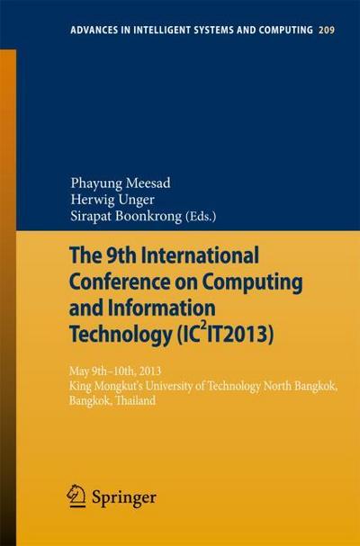 The 9th International Conference onComputing and InformationTechnology (IC2IT2013)