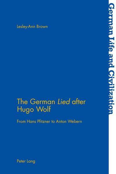 The German ’Lied’ after Hugo Wolf