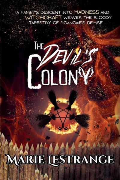 The Devil’s Colony