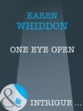 One Eye Open (Mills & Boon Intrigue)
