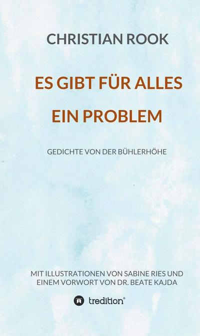 ES GIBT FÜR ALLES EIN PROBLEM