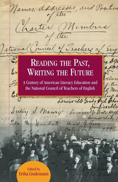 Reading the Past, Writing the Future