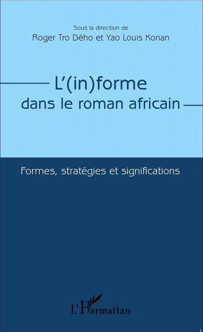 L’(in)forme dans le roman africain