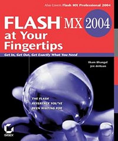 Flash MX 2004 at Your Fingertips
