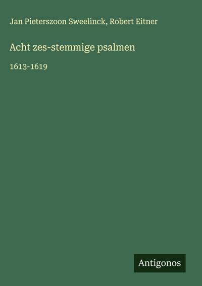 Acht zes-stemmige psalmen
