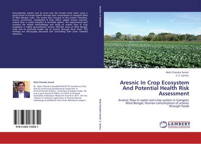 Aresnic In Crop Ecosystem And Potential Health Risk Assessment