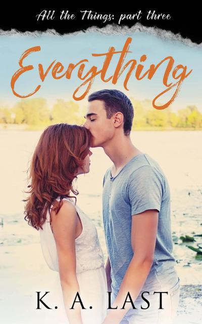 Everything (All the Things, #3)