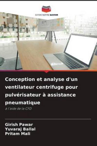Conception et analyse d’un ventilateur centrifuge pour pulvérisateur à assistance pneumatique