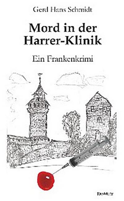 Mord in der Harrer-Klinik