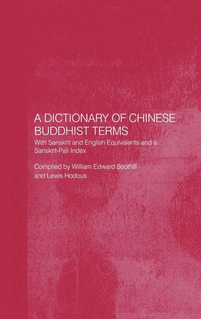 A Dictionary of Chinese Buddhist Terms