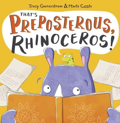 That’s Preposterous, Rhinoceros!
