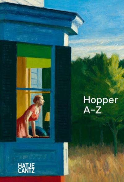 Edward Hopper: A-Z - Die Melancholie und Meisterschaft des amerikanischen Realismus