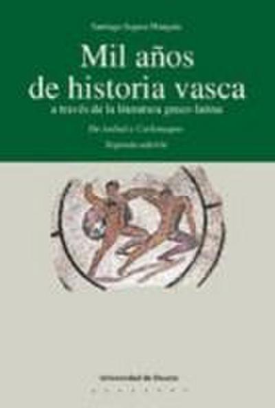 Mil años de historia vasca a través de la literatura greco-latina : (de Anibal a Carlomagno)